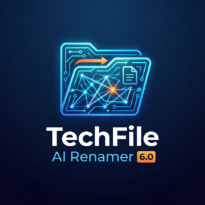 TechFile AI Renamer 6.0